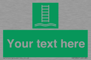 Custom sign safe condition Embarkation ladder